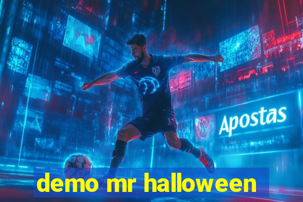 demo mr halloween